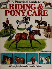 Tapa de A practical guide to riding & pony care