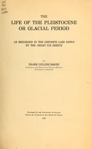 Tapa de The life of the Pleistocene or glacial period