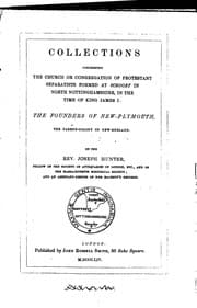 Tapa de Collections concerning the Church or congregation of Protestant separatists formed at Scrooby ..