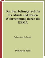 Tapa de Das Bearbeitungsrecht in der Musik und dessen Wahrnehmung durch die GEMA