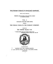 Tapa de Polydore Vergil's English History, from an Early Translation Preserved Among the Mss. of the Old ..