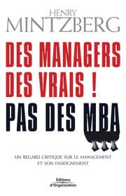 Tapa de Des managers, des vrais! Pas des MBA