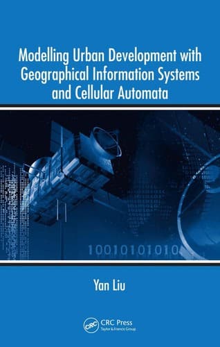Tapa de Modelling Urban Development with Geographical Information Systems and Cellular Automata