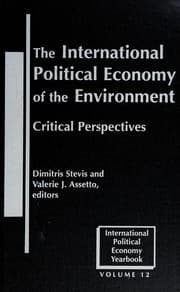 Tapa de The international political economy of the environoment