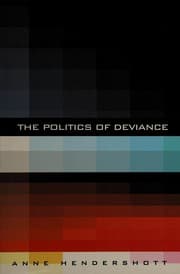 Tapa de The politics of deviance