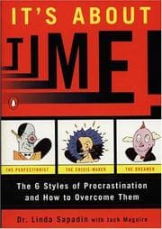 Tapa de It's about time! : the six styles of procrastination and how to overcome them