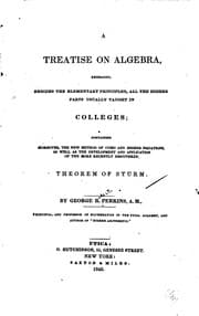 Tapa de A Treatise on Algebra: Embracing, Besides the Elementary Principles, All the ..