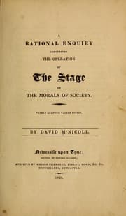Tapa de A rational enquiry concerning the operation of the stage on the morals of society ...