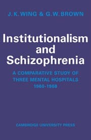 Tapa de Institutionalism and schizophrenia