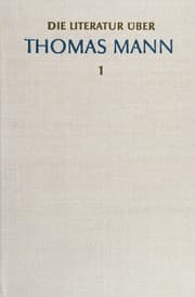 Tapa de Die Literatur über Thomas Mann
