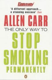 Tapa de The Only Way to Stop Smoking Permanently