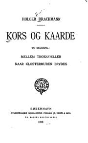 Tapa de Kors og kaarde to skuespil