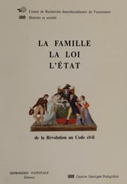 Tapa de La famille, la loi, l'état de la révolution au code civil