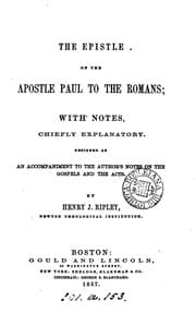 Tapa de The Epistle ... to the Romans; with notes by H.J. Ripley
