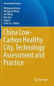 Tapa de China Low-Carbon Healthy City, Technology Assessment and Practice