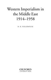 Tapa de WESTERN IMPERIALISM IN THE MIDDLE EAST, 1914-1958