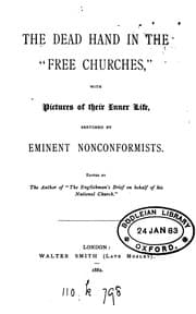 Tapa de The dead hand in the 'free Churches', ed. [or rather written] by the author of 'The Englishman's ..