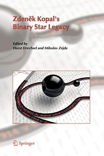Tapa de Zdenek Kopal's Binary Star Legacy