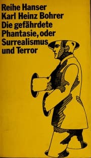 Tapa de Die gefährdete Phantasie, oder Surrealismus und Terror