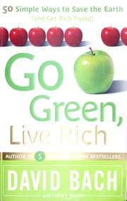 Tapa de GO GREEN, LIVE RICH: 50 SIMPLE WAYS TO SAVE THE EARTH AND GET RICH TRYING