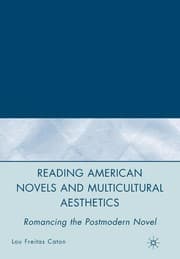 Tapa de Reading American novels and multicultural aesthetics