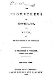 Tapa de The Prometheus of Aeschylus: With Notes for the Use of Colleges in the United States