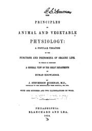 Tapa de The Principles of Animal and Vegetable Physiology: A Popular Treatise on the Functions and ..