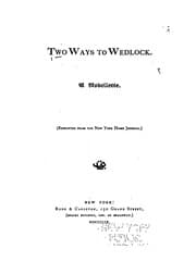 Tapa de Two Ways to Wedlock: A Novellette