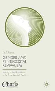 Tapa de Gender and Pentecostal Revivalism
