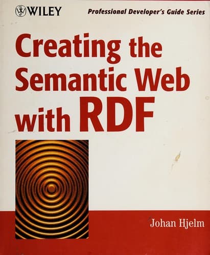 Tapa de Creating the semantic web with RDF
