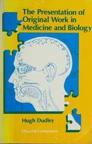Tapa de The presentation of original work in medicine and biology