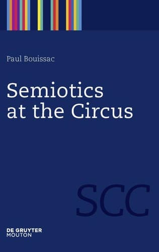 Tapa de Semiotics at the circus