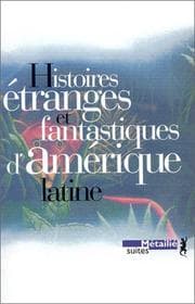 Tapa de Histoires étranges et fantastiques d'Amérique latine
