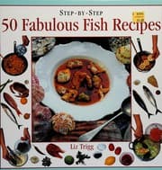 Tapa de Step-By-Step 50 Fabulous Fish Recipes