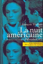 Tapa de La Nuit américaine, suivi du journal du tournage de Fahrenheit 451