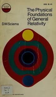 Tapa de The physical foundations of general relativity