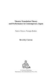 Tapa de Theatre translation theory and performance in contemporary Japan
