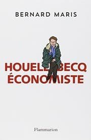 Tapa de Houellebecq Economiste