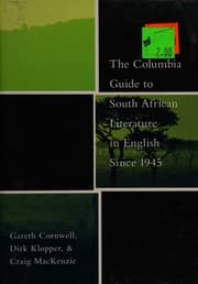 Tapa de The Columbia guide to South African literature in English since 1945