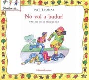 Tapa de No val a badar!