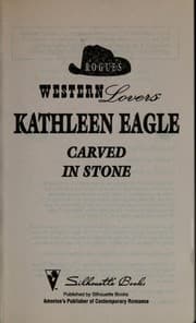 Tapa de Carved in Stone (Western Lovers: Ranch Rogues #6)