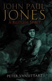 Tapa de JOHN PAUL JONES: A RESTLESS SPIRIT