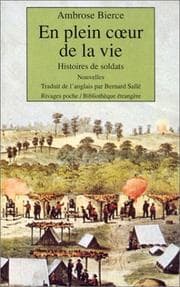 Tapa de En plein coeur de la vie. [1], Histoires de soldats