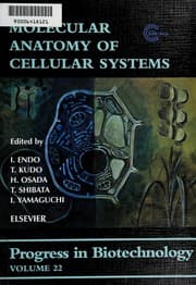 Tapa de Molecular anatomy of cellular systems