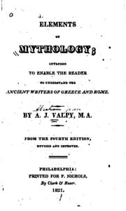 Tapa de Elements of Mythology: Intended to Enable the Reader to Understand the Ancient Writers of Greece ..