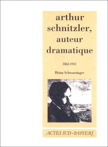 Tapa de Arthur Schnitzler, auteur dramatique
