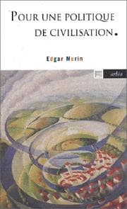 Tapa de Pour une politique de civilisation