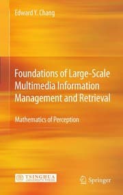 Tapa de Foundations of Large-Scale Multimedia Information Management and Retrieval