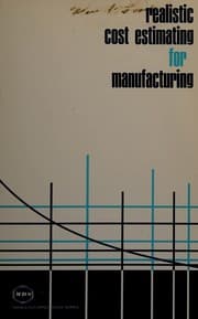 Tapa de Realistic cost estimating for manufacturing