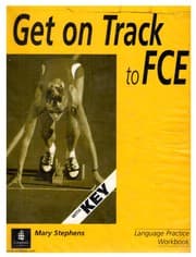 Tapa de Get on track to FCE. Language practice workbook